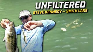 UNFILTERED: Steve Kennedy at Smith Lake (Day 2)