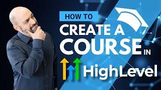 Expert Tips for Gohighlevel Course Creation