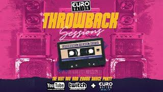 THROWBACK SESSIONS | LIVE 90s EURODANCE, TRANCE, & HOUSE PARTY