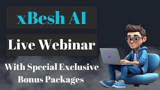 xBesh Review Webinar + Demo + Upgrades (OTOs) + Bonuses | xBesh Review | xBesh AI Review