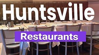 Top 10 Best Restaurants in Huntsville, Alabama | USA - English