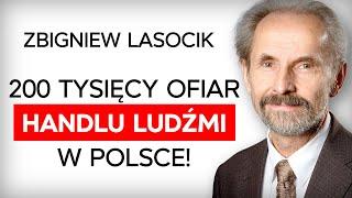 Praca przymusowa, prostytucja, porwania na narządy - jak się bronić? Zbigniew Lasocik [Expert w RR]