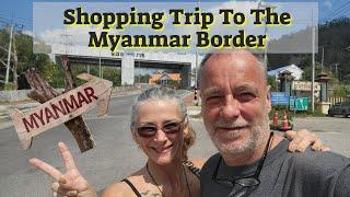 We Went Shopping at the Myanmar Border  and Found Amazing Deals - Dan Sing Khon Border Market