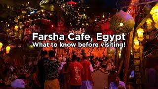 Farsha Cafe, Sharm El-Sheikh | What to Know Before Entering!