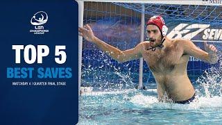 Top 5 Saves | Water Polo Champions League | 2023-24 Quarter Final Stage: Day 4