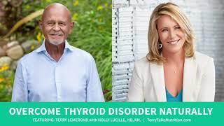 Terry and Dr Holly Lucille Interview about Thyroid Disorders