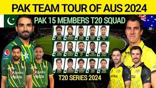 Pakistan Tour Australia 2024 | Pak Team 15 Members T20 Squad vs Aus 2024 | Pak vs Aus Series