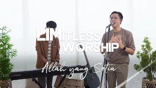 Allah yang Setia [LIMitless Worship] - Kevin Lim