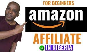 How to Make Money with Amazon Affiliate Marketing in Nigeria