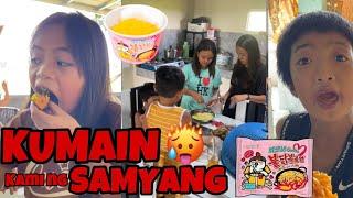 KUMAIN KAMI NG SAMYANG AT NAANGHANGAN