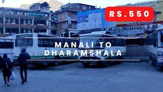 manali to dharamshala by Road | Manali to Dhramshala by bus | Hrtc bus journey | Dhramshala | manali