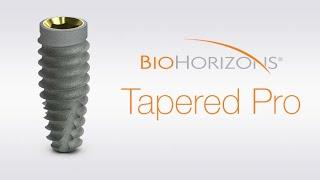 Tapered Pro dental implant from BioHorizons