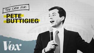 The case for Pete Buttigieg