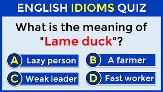 English Idioms Quiz | CAN YOU SCORE 30/30? #challenge 62