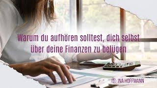 Die Wahrheit über Deine Finanzen