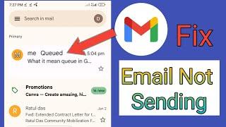 How to Fix Gmail not sending Email ( queued email problem) 2025