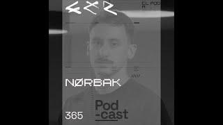 Nørbak @ CLR Podcast #365