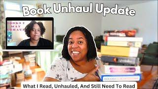 Unhaul Cart Update | Did I Read or Unhaul these Books?