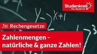 Zahlenmengen: natürliche und ganze Zahlen! | Mathe verstehen mit dem Studienkreis