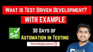 What is TDD (Test Driven Development)? | How to do TDD with Example |  Day19