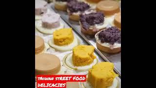 TAIWAN STREET FOOD DELICACIES