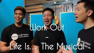 Work Out (Life Is… The Musical) - Teaser #1
