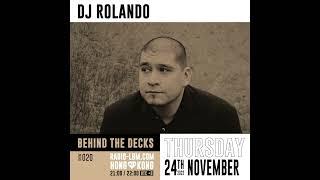 DJ Rolando @ Radio LBM x Behind The Decks - DJ Set / 24 Nov 2022