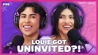 Louie was UNINVITED from the STITCH PREMIERE! | Pretty Not Smart w/ Louie and Yoatzi Castro Podcast