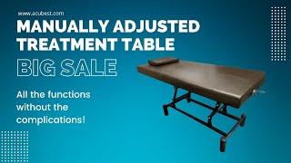 Hand Adjusted treatment table