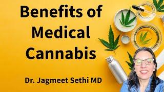 Medical Marijuana Benefits. Doctor Explains About Medical Cannabis. #cannabiseducation