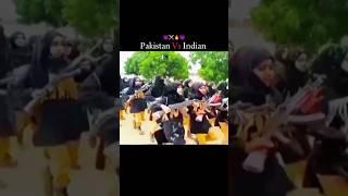 Pakistan Vs Indian Army woman parade ️#army #parade #indianarmy #status