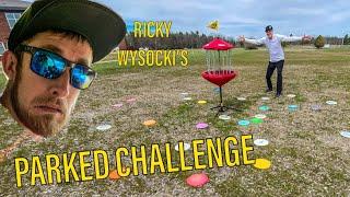 THE PARKED CHALLENGE!! (challenged by Ricky Wysocki)