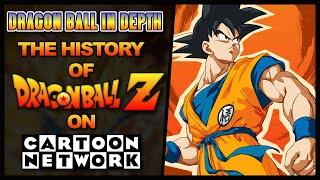 The Story of Dragon Ball Z on Toonami