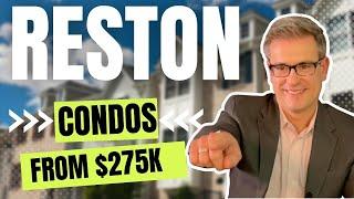 Tour Condos in Reston VA from $275k! | Condos Reston