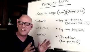 Managing Luck Micro Lesson from Real Coffee with Scott Adams 983