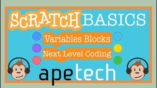Scratch Tutorial: Explore Variable Blocks