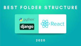 Django React Setup – Best Project Structure Practice | 2020