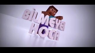 Bilmeyen Hoca Minecraft intro!