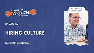 Hiring Culture ft. Geoff Berman, Automotive Training Institute