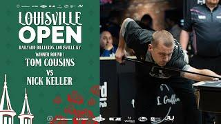 Louisville Open | Winner Round 1 | Tom Cousins vs Nick Keller