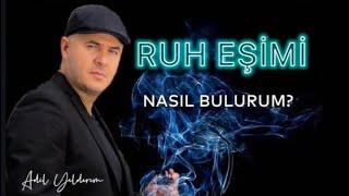 RUH EŞİNİ BULMANIN YOLU NEDİR? BİR İNSANIN RUH EŞİNİZ OLDUĞUNU GÖSTEREN ÜÇ İŞARET NELERDİR?