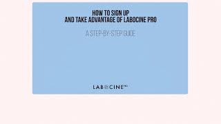 LABOCINE PRO: A Step-by-Step Guide