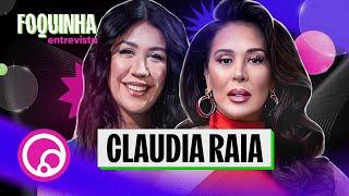 FOQUINHA ENTREVISTA: CLAUDIA RAIA - EP10T2 | DiaTV