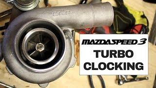 Mazdaspeed 3 - Clocking the BNR S4 Turbo & JBR Under Route Piping Kit Install