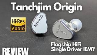 REVIEW: Tanchjim Origin - Flagship Dynamic Driver HiFi IEMs - Moondrop's Overshadowed Sibling?