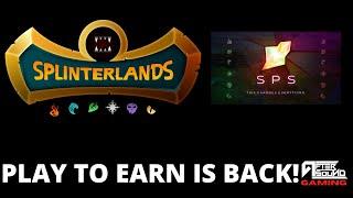 PLAY TO EARN IS BACK IN SPLINTERLANDS!