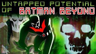 The Untapped Potential of Batman Beyond (feat. Serum Lake)