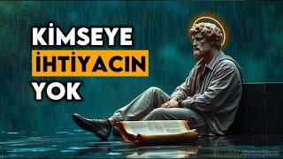 Bunu Öğrendiğinizde Hayatınızda Kimseye İhtiyacınız Olmayacak - Stoacılık