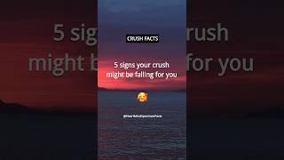 5 SURPRISING signs your crush might be FALLING FOR YOU | Crush Facts and Love Facts #shorts