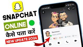 Snapchat Online kaise dekhe 2024 | New Update | Snapchat pe friend Online hai kaise pata kare